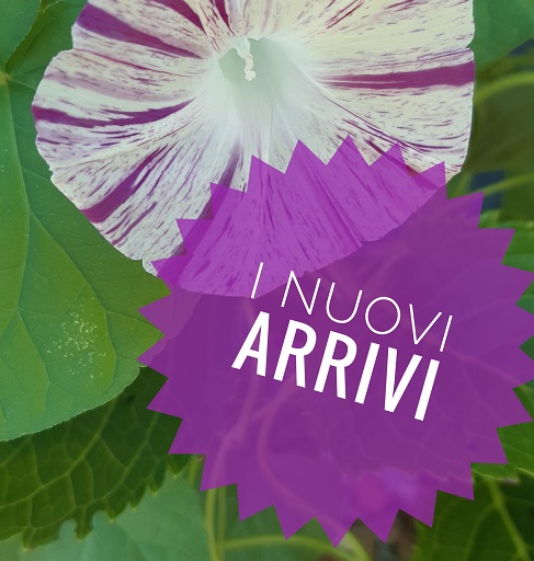 Le novità in vivaio